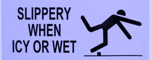 Ice Slip-and-fall Warning Sign: "Slippery when Icy or Wet." 