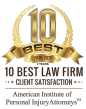 10 Best Law Firms / Client Satisfaction / American Institute of Personal Injury Attorneys 2019-2020