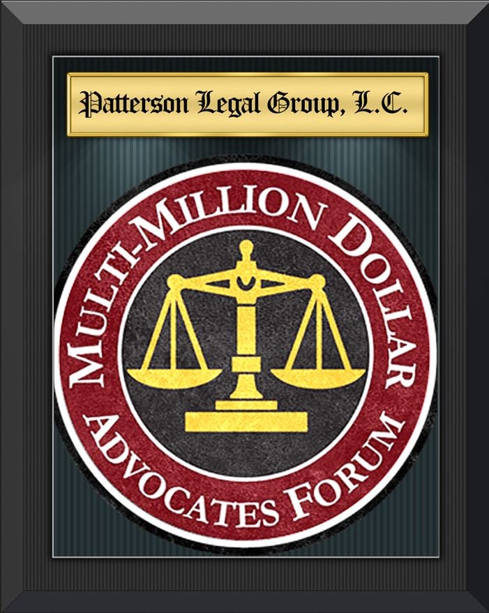 The Multi-Million Dollar Advocates forum has granted membership to Patterson Legal Group.